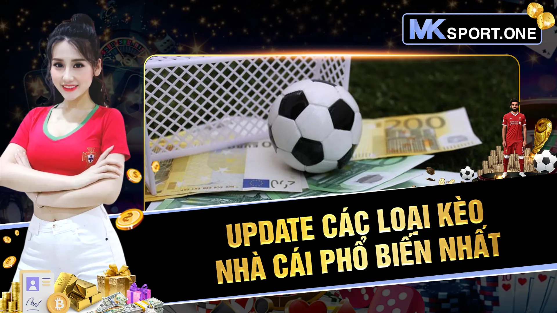 Update các loại kèo nhà cái phổ biến nhất